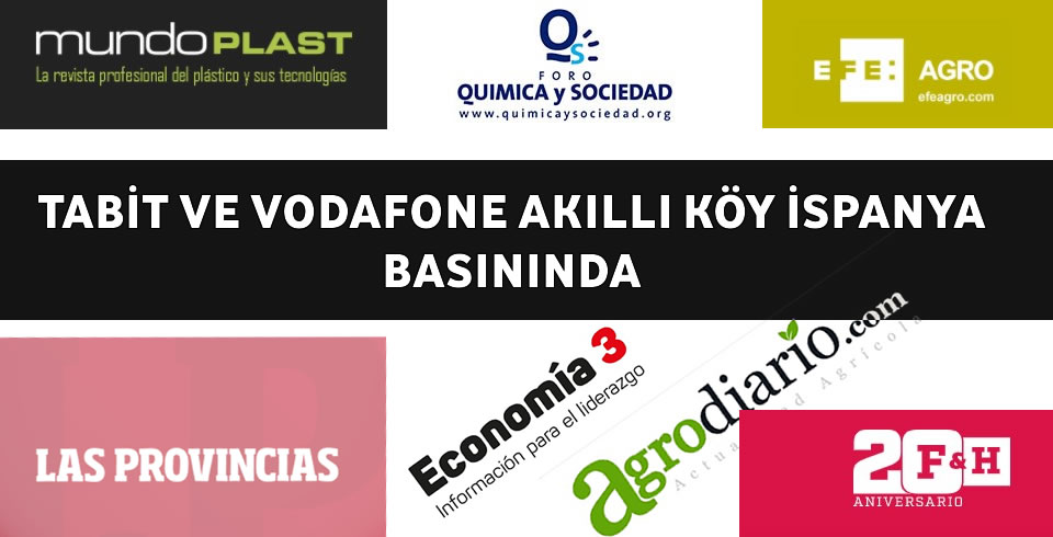 TABİT VE VODAFONE AKILLI KÖY İSPANYA BASININDA